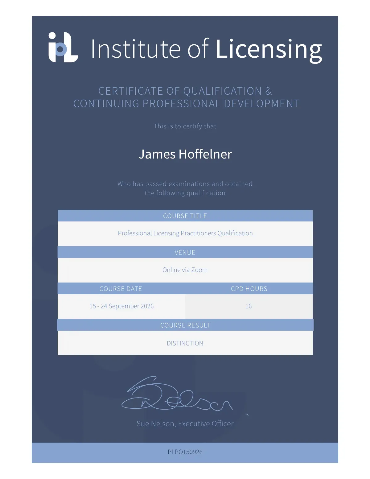 The Professional Licensing Practitioners Qualification (PLPQ) certificate issued to James Hoffelner by Institute of Licensing