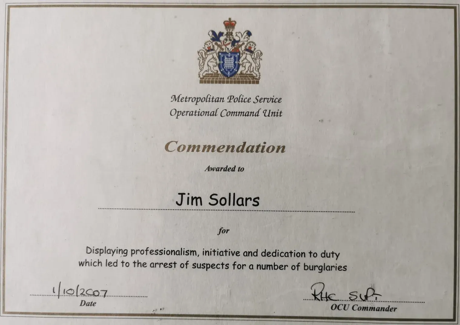 The Metropolitan Police Service Commendation, 2007 certificate issued to Jim Sollars by Metropolitan Police Service